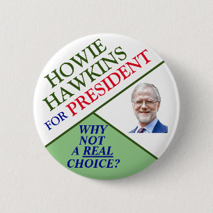 Howie Hawkins voor President 2020 Ronde Button 5,7 Cm
