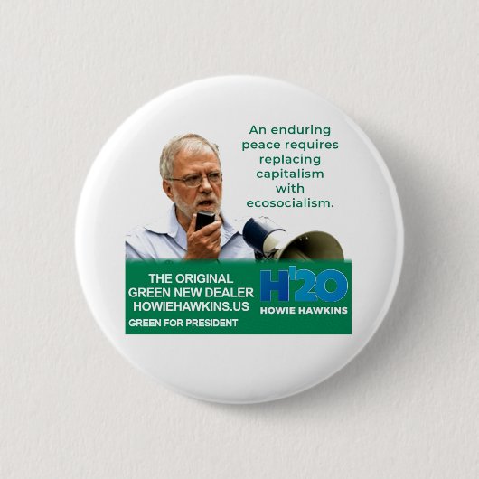 Howie Hawkins voor President Ronde Button 5,7 Cm (Voorkant)