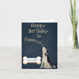 Howling Husky Puppy Birthday Card Editable Kaart