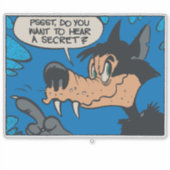 Howling Wolf Like Me • Want To Know A Secret ?  Sticker (Voorkant)