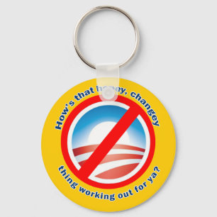 Hows dat Hopey Changey Ding voor jou werkt? Sleutelhanger