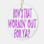 Hows die voor Ya werken Keramisch Ornament (Links)