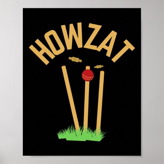 Howzat Cricket Fan Wicked Gebowld Cadeau Tsman Bow Poster (Voorkant)