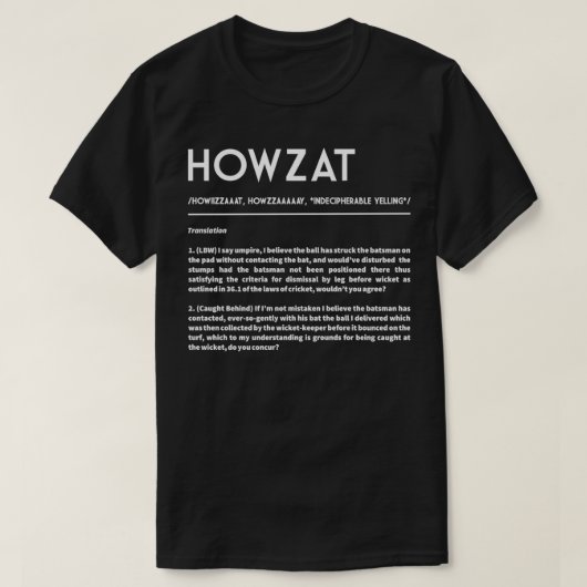 HOWZAT de Witte tekst van de Cricketers van de Hog T-shirt (Design voorkant)