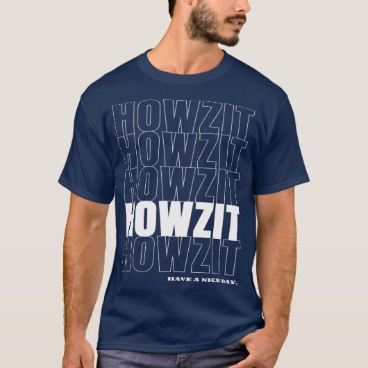 Howzit Hawaii Pidgin Hawaiian Slang T T-shirt (Voorkant)