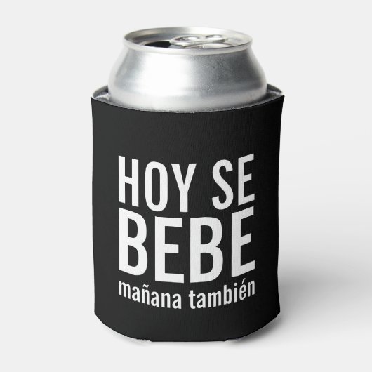 Hoy Se Bebe Mañana Tambien Blikjeskoeler (Blikje Voorkant)
