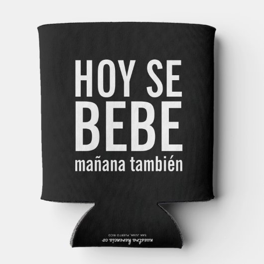 Hoy Se Bebe Mañana Tambien Blikjeskoeler (Achterkant)