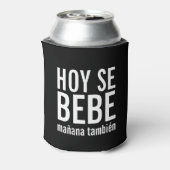 Hoy Se Bebe Mañana Tambien Blikjeskoeler (Blikje Achterkant)