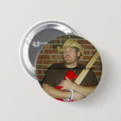 HPIM0741, www.curtiswaynestroud.com Ronde Button 5,7 Cm (Voorkant /achterkant)