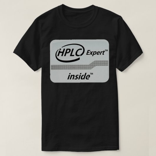 HPLC-deskundige binnen 2 T-shirt (Design voorkant)