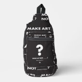 HPP MAAK KUNST NIET _____? crossbody bag Sling Bag (Voorkant)