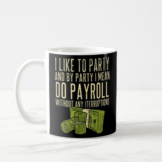 Hr Do Payroll Without Any Interruptie Coworkers Koffiemok (Links)