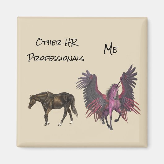 HR Grappig Human Resources Jij Ik Pegasus Magneet (Voorkant)