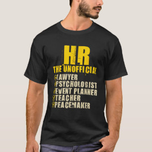 HR Het officieuze personeelsmanagement Recru T-shirt