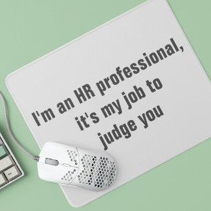 HR Human Resources Grappige Humor Mousepad Muismat