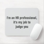 HR Human Resources Grappige Humor Mousepad Muismat (Met muis)