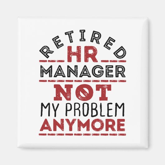 HR Manager niet meer mijn probleem Magneet (Voorkant)