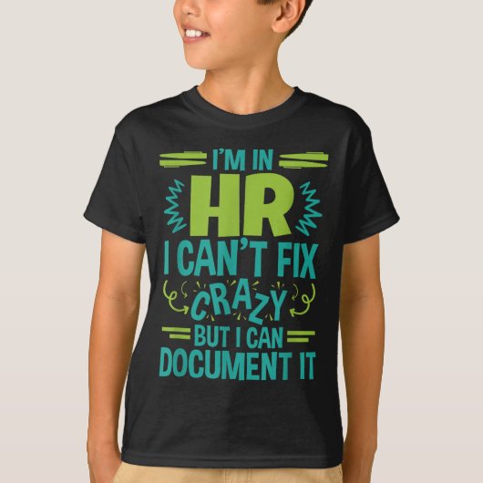 Hr Manager Professional In Hr Kan Crazy Doen Niet  T-shirt (Voorkant)