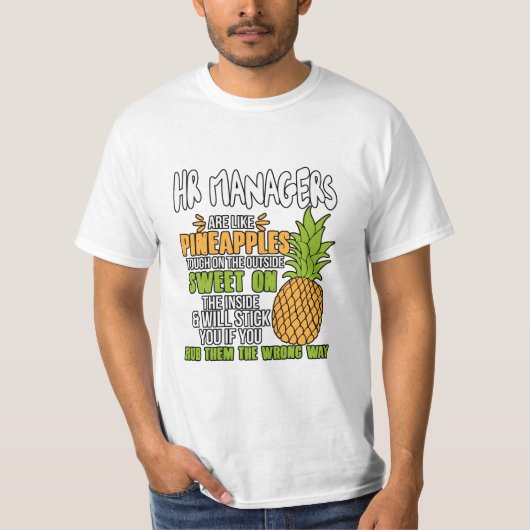 HR-managers zijn als ananassen. T-shirt (Voorkant)