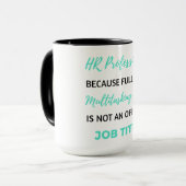 HR Professional, omdat full-time multitasking 2 Mok (Voorkant links)