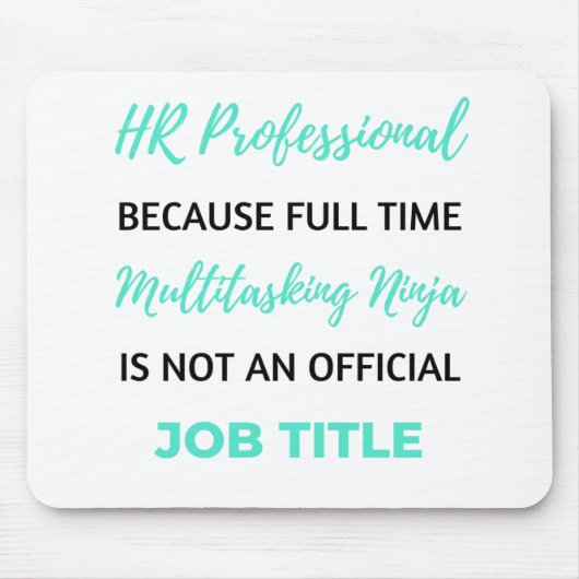 HR-professional Omdat multitasken op fulltime 2 Muismat (Voorkant)