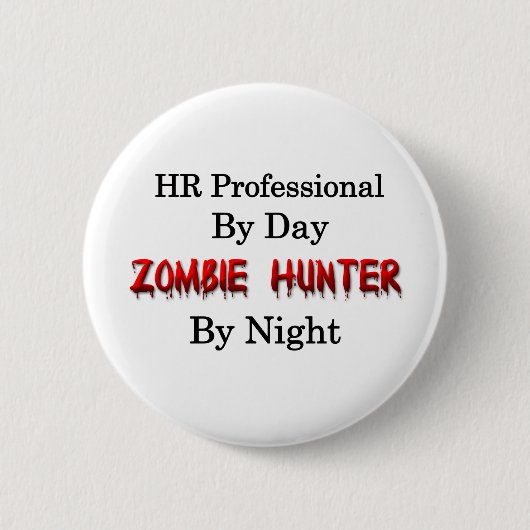 HR Professional/Zombie Hunter Ronde Button 5,7 Cm (Voorkant)