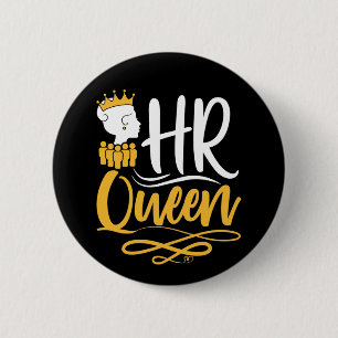 HR Queen Human Resources Manager Women Ronde Button 5,7 Cm