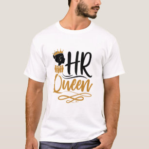 HR Queen Human Resources Women T-shirt