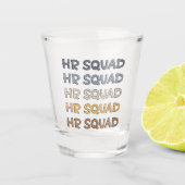HR Squad Human Resources Team — Giften Shot Glas (Voorkant)