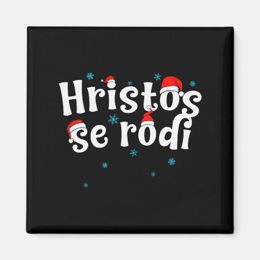 Hristos Se Rodi Serbian Christmas  Magneet (Voorkant)