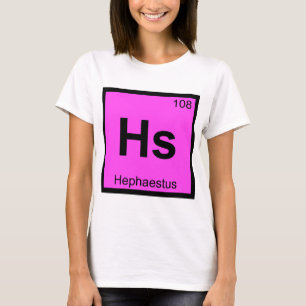 Hs - Hephaestus God Chemie Periodiek Systeem T-shirt