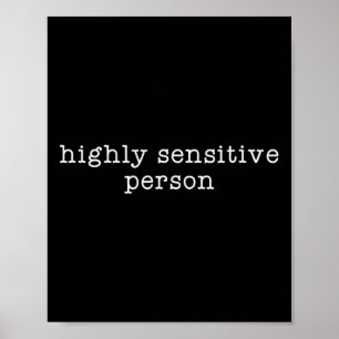 Hsp Zeer gevoelige persoon weerstand Poster