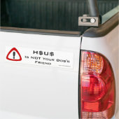 HSUS is niet de vriend van je hond Bumpersticker (Op Truck)