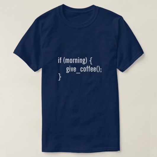 HTML als Morning Coffee Funny Programmer Code geef T-shirt (Design voorkant)