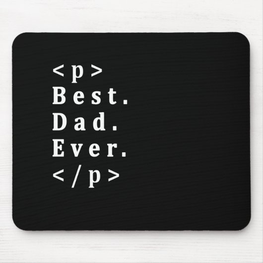 HTML Best Dad Ever Vaderdag Web Dev Programmer Muismat (Voorkant)