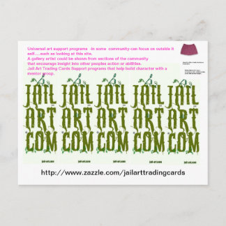 http://www.zazzle.com/jailarttradingcards briefkaart