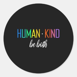 Hu Kind Be Beide LHBTQ Ally Pride Rainbow Positief Ronde Sticker