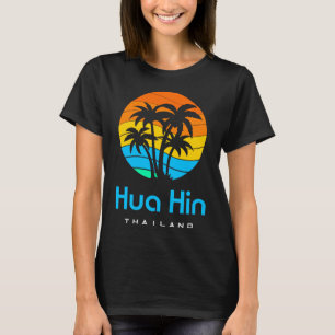 Hua Hin Thailand T-shirt