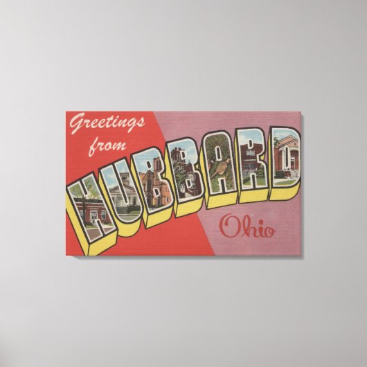 Hubbard, OhioLarge Letter ScenesHubbard, OH Canvas Afdruk (Voorkant)