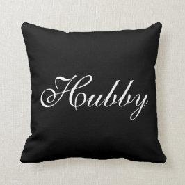 Hubby de heer Pillow Kussen