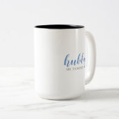 Hubby de heer tweekleurige koffiemok (Voorkant rechts)