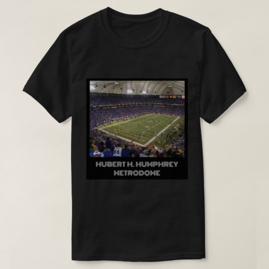 Hubert H Humphrey Metrodome Fited Scoop T-shirt (Design voorkant)