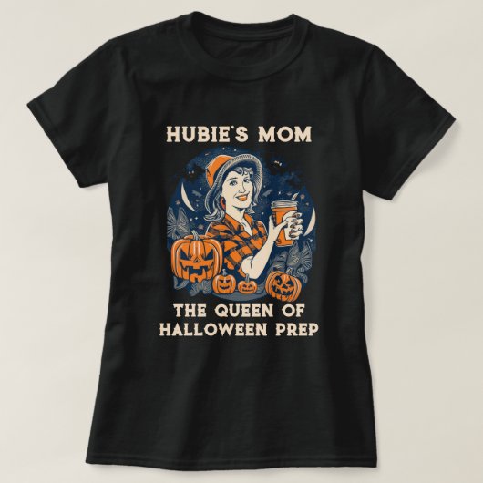 Hubie's moeder: Halloween Royalty T-shirt (Design voorkant)