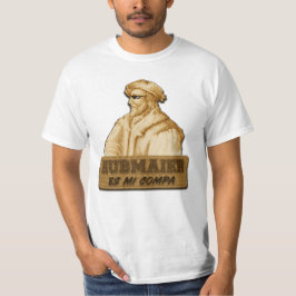 Hubmaier es mi Compa(Gold) - Económica T-shirt