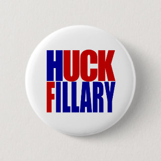 "HUCK FILLARY" 6 inch Ronde Button 5,7 Cm