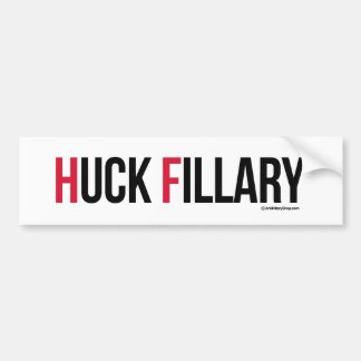 Huck Fillary Anti-Hillary -.png Bumpersticker