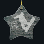 Huck Ja (Snowboarding) Keramisch Ornament<br><div class="desc">Je hebt die sprong helemaal gehakt, je hebt het park vandaag vernietigd. Huck, ja.</div>