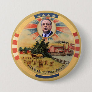 Huckabee en Welvaart Ronde Button 7,6 Cm