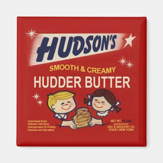 Hudson's Hudder Butter Magneet (Voorkant)