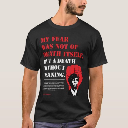 Huey P. Newton citaten T-shirt (Voorkant)